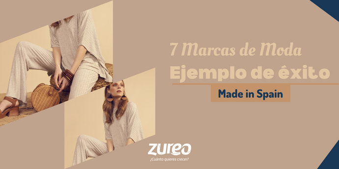 7 marcas españolas que han triunfado como negocios de moda